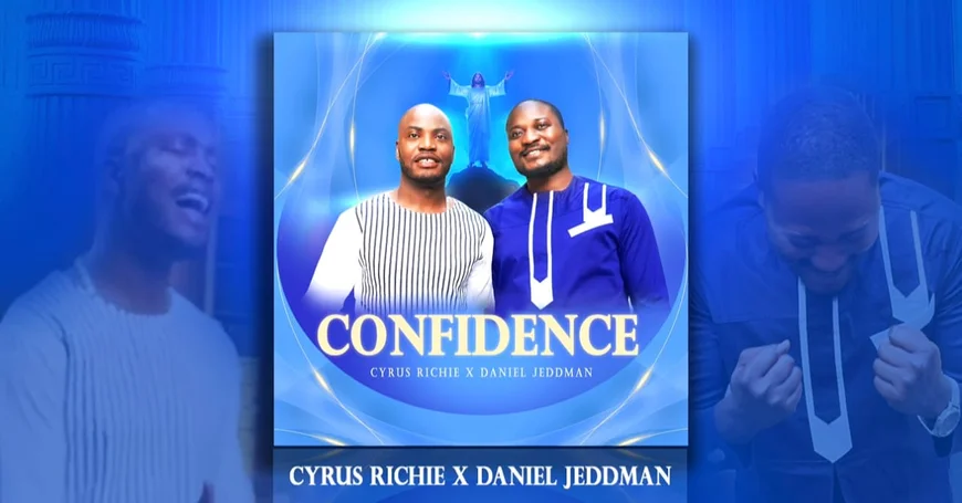 Daniel Jeddman and Cyrus Richie Unite for Powerful New Gospel Single “Confidence”