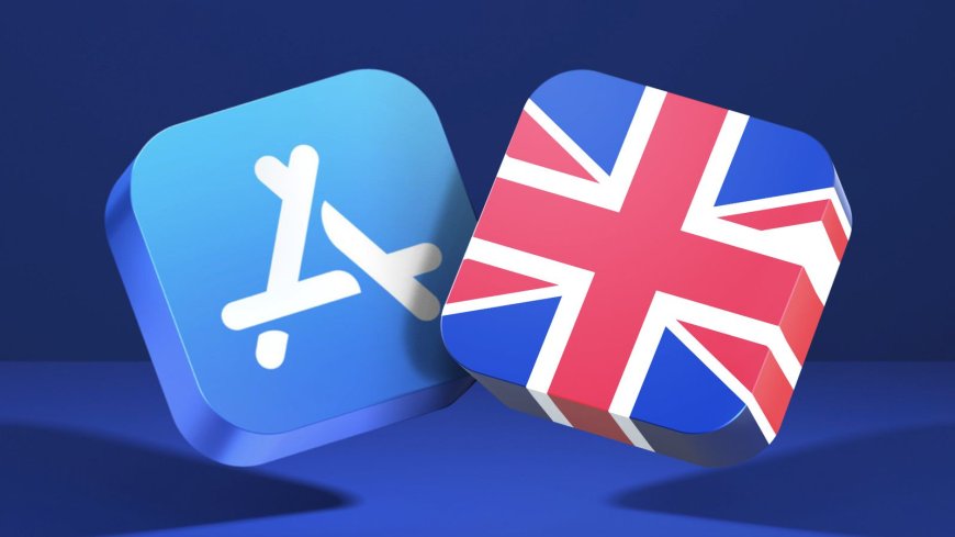 UK Moves to Break Apple–Google App Store Fees